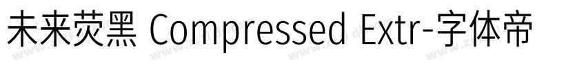 未来荧黑 Compressed Extr字体转换
